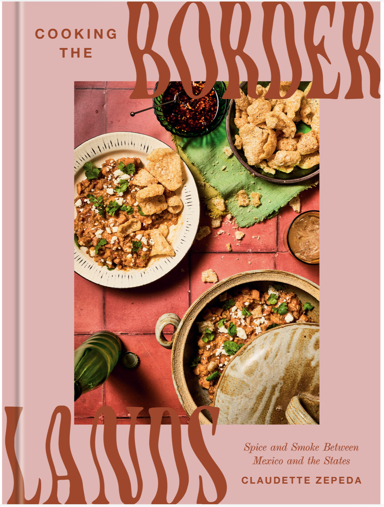 Cooking The Border Lands Book