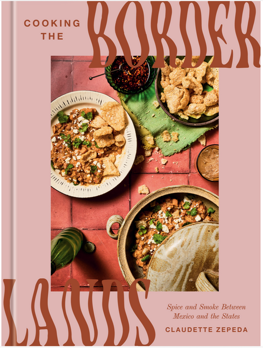 Cooking The Border Lands Book